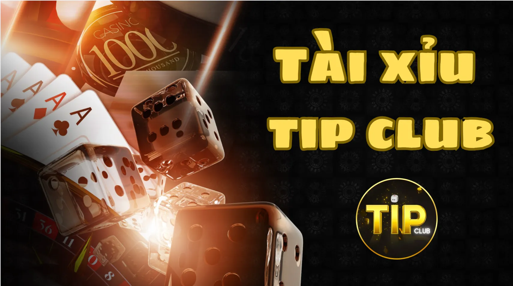 Cách chơi tài xỉu Tip Club người chơi cần nắm rõ